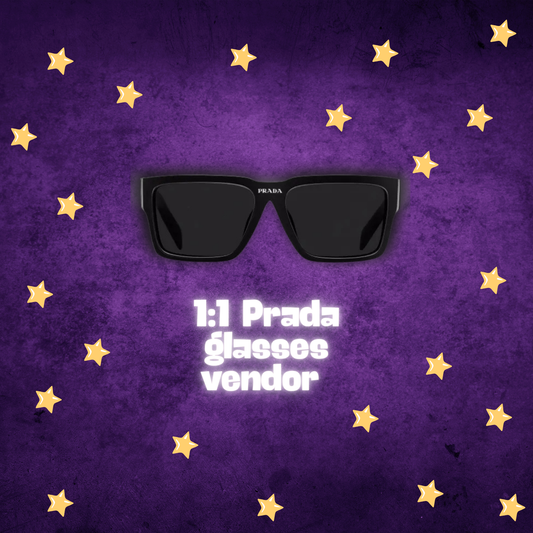 1:1 Prada glasses vendor